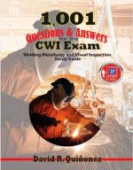 1,001 Questions & Answers for the CWI Exam : Welding Metallurgy and Visual Inspection Study Guide [ 0831136294 / 9780831136291 ]
