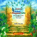 Step One to Shrimad Bhagwad Gita : About 100 Shloks on Simple & Important Topics [ 8119525051 / 9788119525058 ]