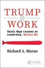 Trump @ Work : Really Huge Lessons on Leadership, Believe Me [ 1041311745 / 9781041311744 ]
