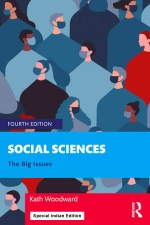 Social Sciences : The Big Issues, 4th Edition (S.I.E.) [ 104145368X / 9781041453680 ]