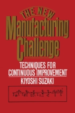 The New Manufacturing Challenge : Techniques for Continuous Improvement [ 1451697554 / 9781451697551 ]